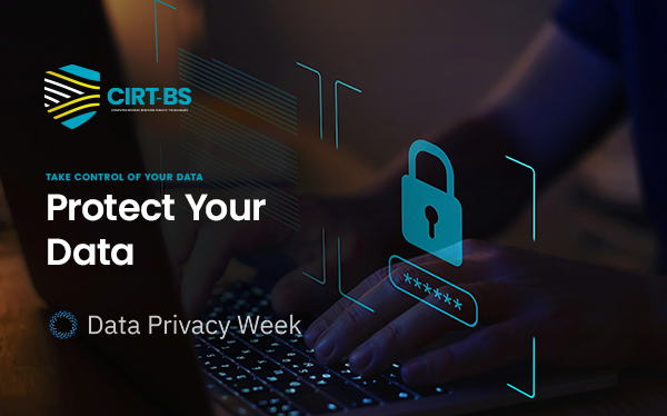 CIRT-BS Data Privacy Week | Protect Your Data